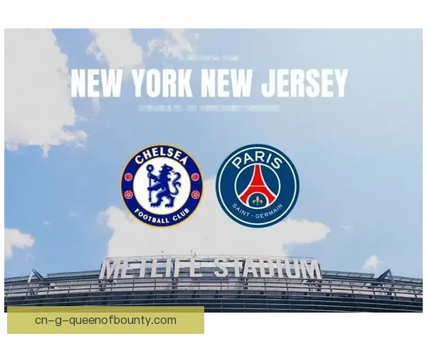 世俱杯焦点大战前瞻豪门争锋改写世界足坛格局新篇章走向未来